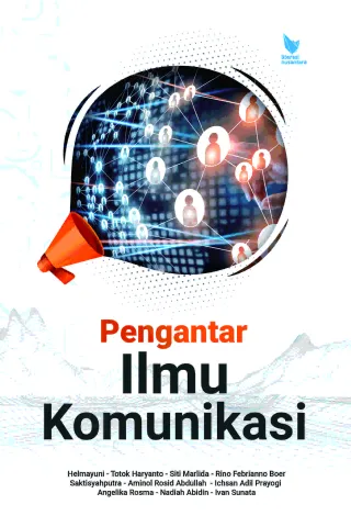 Pengantar Ilmu Komunikasi_Helmayuni, Totok Haryanto, dkk
