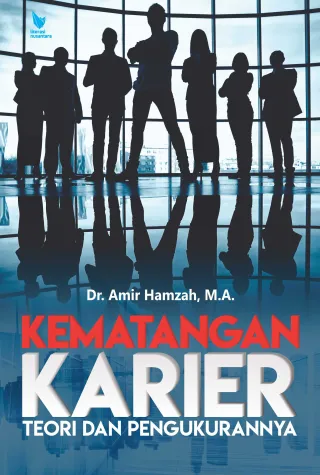 Kematangan Karier : Teori dan Pengukurannya